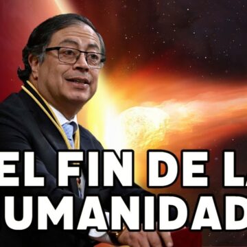 53cac83794223bc4258789b05f9d4737 ¡Petro anuncia extinción de humanidad en instalación del Congreso!