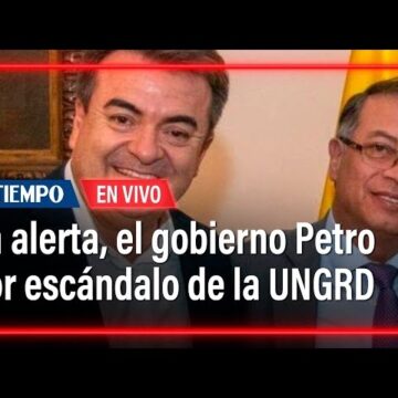 12f9f506f45b1b21464c8409fbc6d2a2 “Terremoto” en gobierno por escándalo de UNGRD